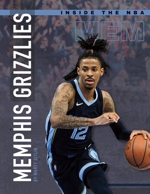 Memphis Grizzlies by Gitlin, Marty