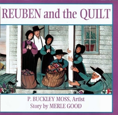 Reuben and the Quilt by Good, Merle