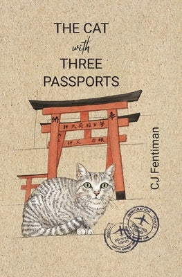 The Cat with Three Passports by Fentiman, Cj