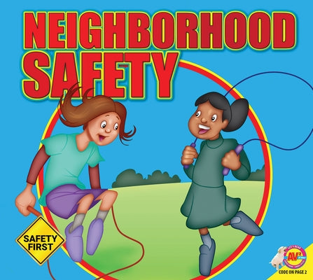 Neighborhood Safety by Kesselring, Susan