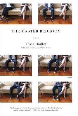 The Master Bedroom by Hadley, Tessa