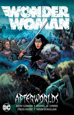 Wonder Woman Vol. 1: Afterworlds by Cloonan, Becky