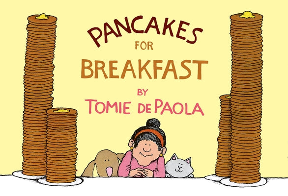 Pancakes for Breakfast by dePaola, Tomie