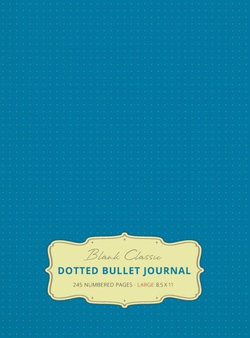 Large 8.5 x 11 Dotted Bullet Journal (Blue #9) Hardcover - 245 Numbered Pages by Blank Classic