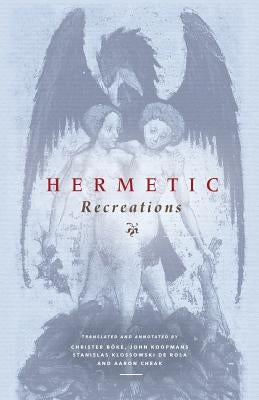 Hermetic Recreations by B&#246;ke, Christer
