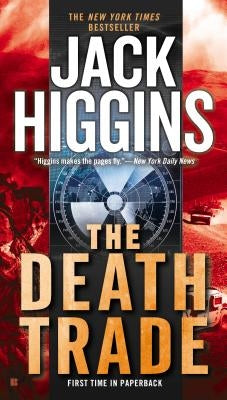 The Death Trade by Higgins, Jack