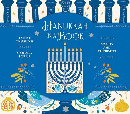Hanukkah in a Book (Uplifting Editions): Jacket Comes Off. Candles Pop Up. Display and Celebrate! by Noterie