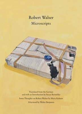 Microscripts by Walser, Robert