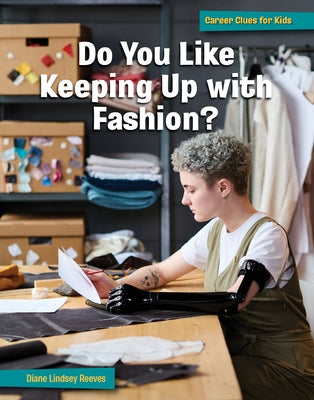 Do You Like Keeping Up with Fashion? by Reeves, Diane Lindsey
