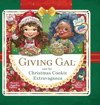 Giving Gal and the Christmas Cookie Extravaganza by Jones, Stephanie L.