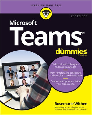 Microsoft Teams for Dummies by Withee, Rosemarie