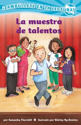 La Muestra de Talentos (Confetti Kids #11): (The Talent Show) by Thornhill, Samantha