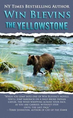 The Yellowstone by Blevins, Win