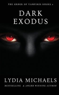 Dark Exodus by Michaels, Lydia