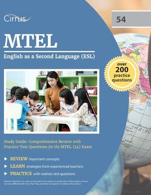 MTEL English as a Second Language (ESL) Study Guide: Comprehensive Review with Practice Test Questions for the MTEL (54) Exam by Cox