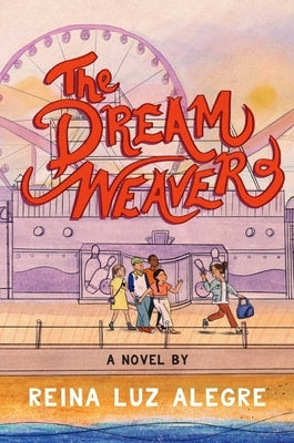 The Dream Weaver by Alegre, Reina Luz