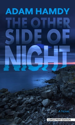 The Other Side of Night by Hamdy, Adam