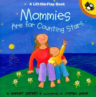 Mommies Are for Counting Stars by Ziefert, Harriet
