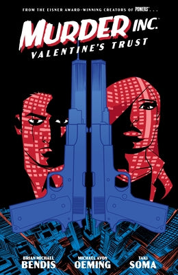 Murder Inc. Volume 1: Valentine's Trust by Bendis, Brian Michael