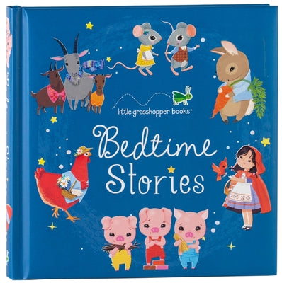 Bedtime Stories (Treasury) by Little Grasshopper Books