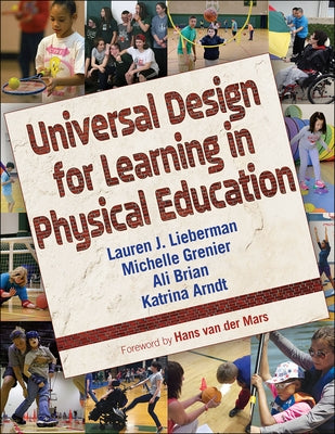 Universal Design for Learning in Physical Education by Lieberman, Lauren J.