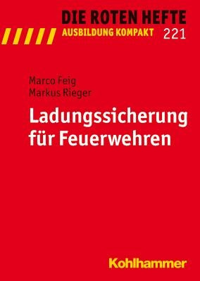 Ladungssicherung Fur Feuerwehren by Feig, Marco