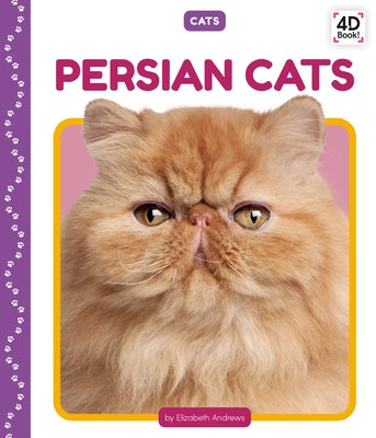 Persian Cats by Andrews, Elizabeth