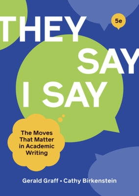 They Say / I Say by Graff, Gerald