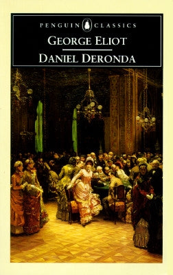 Daniel Deronda by Eliot, George