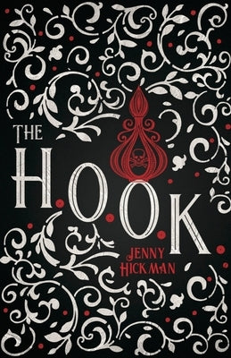 The HOOK by Hickman, Jenny