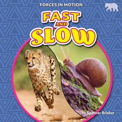 Fast and Slow by Brinker, Spencer
