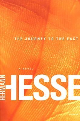 The Journey to the East by Hesse, Hermann