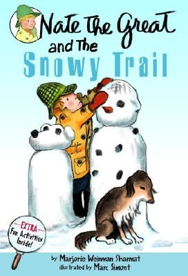 Nate the Great and the Snowy Trail by Sharmat, Marjorie Weinman