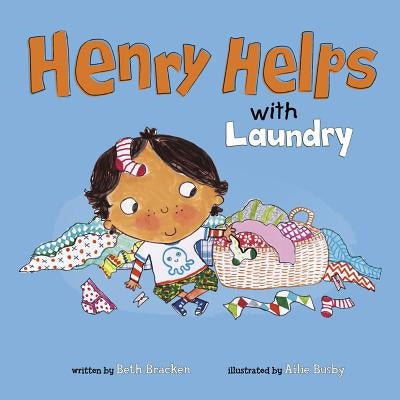 Henry Helps with Laundry by Bracken, Beth