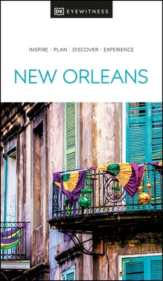 New Orleans by Dk Eyewitness