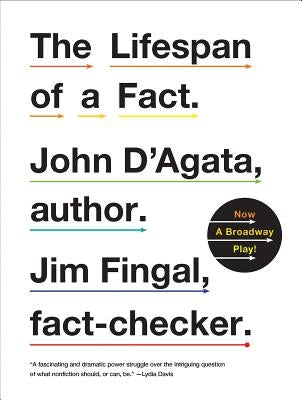 The Lifespan of a Fact by D'Agata, John