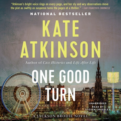 One Good Turn by Atkinson, Kate