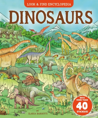 Dinosaurs: With More Than 40 Stickers! by Barsotti, Ilaria