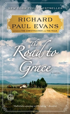 The Road to Grace by Evans, Richard Paul