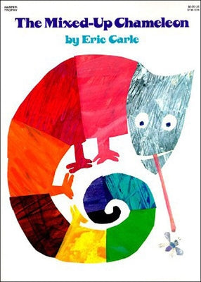 The Mixed-Up Chameleon by Carle, Eric