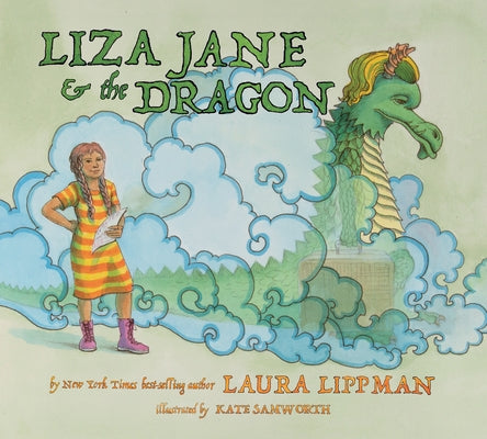 Liza Jane & the Dragon by Lippman, Laura