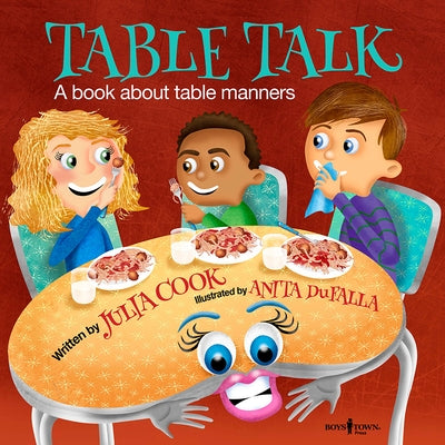 Table Talk: A Book about Table Mannersvolume 7 by Cook, Julia