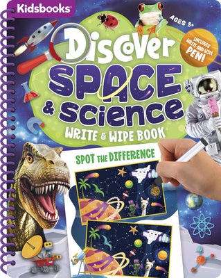 Discover Spiral Wipe-Clean Space & Science by Kidsbooks