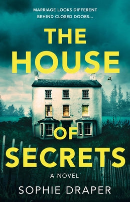 The House of Secrets by Draper, Sophie