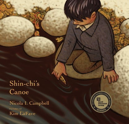 Shin-Chi's Canoe by Campbell, Nicola