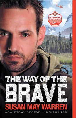 The Way of the Brave by Warren, Susan May