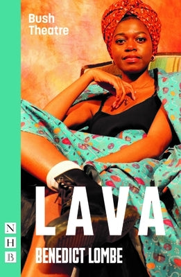 Lava by Lombe, Benedict