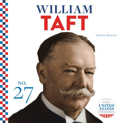 William Taft by Rumsch, Breann