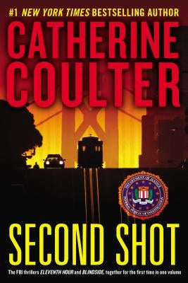 Second Shot: A Thriller by Coulter, Catherine