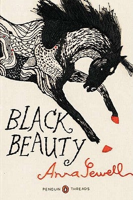 Black Beauty: (Penguin Classics Deluxe Edition) by Sewell, Anna